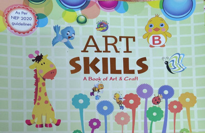 ART Skills A Book Of Art & Craft Class B(Paperback, Kid's World Educational Books)