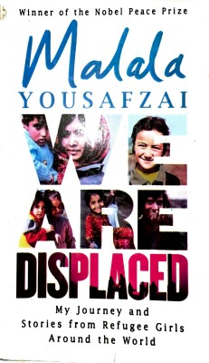 Malala We Are Displaced(Paperback, MALALA)