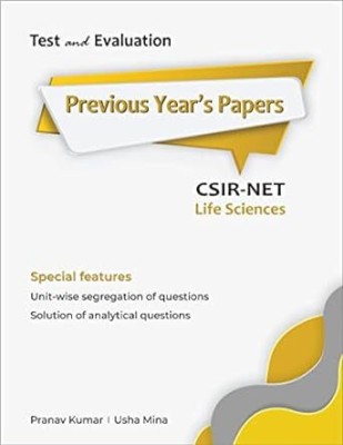 Test & Evaluation: Life Sciences / Biotechnology Previous Years Papers(Paperback, Pranav Kumar and Mina Usha)