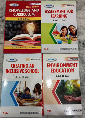 B. Ed 2nd Year Books Knowledge And Curriculum, Assessment For Learning, Creating An Inclusive School Environmental Studies Set Of 4 Books In English B. ED Second Year(Paperpack, Dr. Rajesh Vashishtha, Dr. S. S. Chahal) B. Ed 2nd Year Books Knowledge And Curriculum, Assessment For Learning, Creating An Inclusive School Environmental Studies Set Of 4 Books In English B. ED Second Year(Paperpack, Dr. Rajesh Vashishtha, Dr. S. S. Chahal)