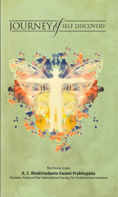 Journey Of Self Discovery(Paperback, A C BHAKTIVEDANTA SWAMI PRABHUPADA)