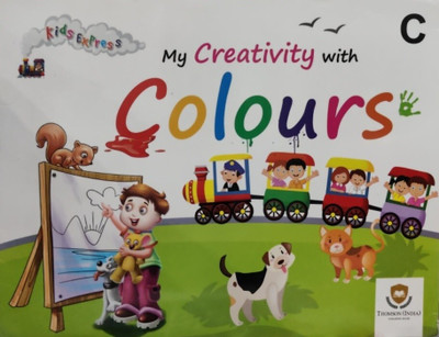Kids Express My Creativity With Colours-C(Paperback, T)