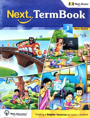Next Term Book Class - 3 Term -1 Book - B(Paperback, T)