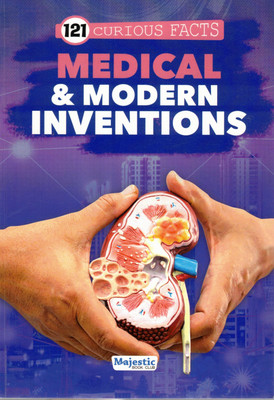 121 Curious Facts – Medical Aur Modern Avishkaar (Amazing Health & Tech Facts For Kids)(Paperback, Generic)