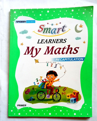 Smart Learners My Maths Recapitulation Primer(Old Like New Book)(Paperback, VASANT SURI SERIES)