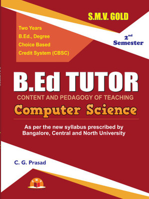BEd Tutor Computer Science 2nd Semester CBCS(paperback/softback, C G Prasad)