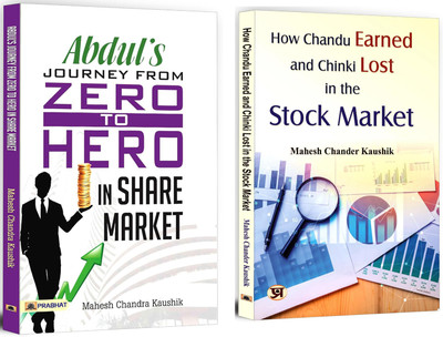 Abdul Journey From Zero To Hero In The Share Market + How Chandu Earned And Chinki Lost In The Stock Market | Turn Your Stock Market Journey Into A Profitable Success Story | Share Market | Investment | Smart Trading (Set Of 2 Books In English)(Softcopy, Mahesh Chandra Kaushik) Abdul Journey From Zero To Hero In The Share Market + How Chandu Earned And Chinki Lost In The Stock Market | Turn Your Stock Market Journey Into A Profitable Success Story | Share Market | Investment | Smart Trading (Set Of 2 Books In English)(Softcopy, Mahesh Chandra Kaushik)