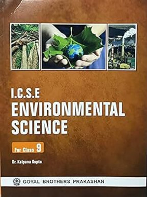 ICSE Environmental Science For Class 9 For 2025-2026 Examination(Paperback, Dr. Kalpana Gupta)