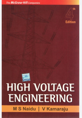 High Voltage Engineering Ms Naidu(Paperback, unknown)