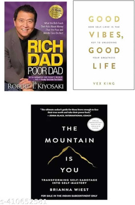 Combo Of 3books--Rich Dad Poor Dad & Good Vibes Good Life & The Mountain Is You( English , Paperback) Bestseller(Paperback, Robert Kiyosaki, VEX KING, BRIANNA WEST)