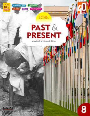 ICSE Past And Present A Textbook Of History & Civics Class-8(Paperback, Manisha Basu)