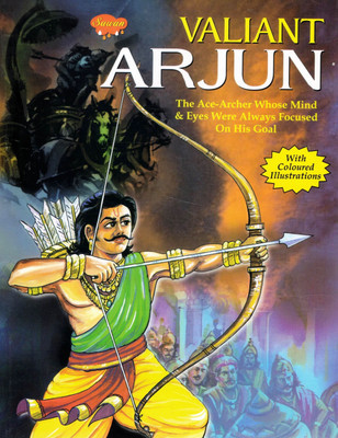 Valiant Arjun | The Ace-Archer Of Mahabharata | Inspiring Tale Of Focus And Duty | Sawan Mythological Book(Paperback, M.A. Sameer)