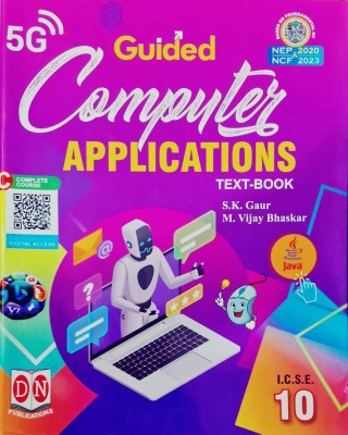 ICSE Guided Computer Applications Java Text-Book Class-10 For 2025 Examination(Paperback, S.K. Gaur, M. Vijay Bhaskar)