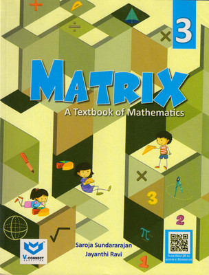 Matrix For Class - 3
A Textbook Of Mathematics(Paperback, Saroja Sundararajan, Jayanthi Ravi)