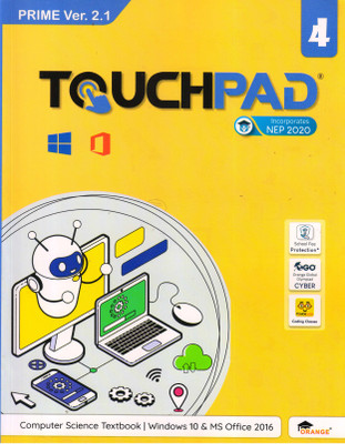 TOUCHPAD PRIME Ver. 2.1 For Class - 4 (Computer Science Textbook Windows 10 & MS Office 2016)(Paperback, BHAWNA SHARMA)
