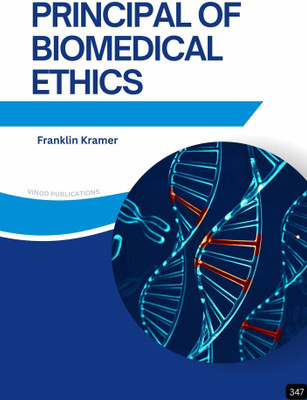 PRINCIPLES OF BIOMEDICAL ETHICS (Z-347) BOOK By Franklin Kramer(Paperback, Franklin Kramer)