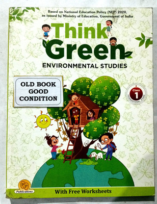 Think Green Environmental Studies Class-1 (Old Good Book)(Paperback, Neha Gupta, Gauri Agrawal)
