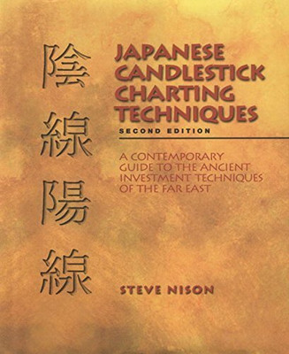 Japanese Candlestick Charting(Paperback, Steve Nison)