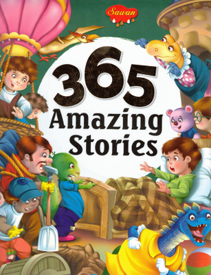365 Amazing Stories | Illustrated Adventure & Fantasy Tales For Kids | Sawan Colourful Story Book Collection(Hardcover, Generic)