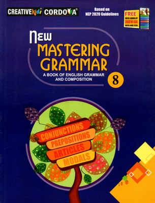 Creative Kids, New Mastering Grammar (A Book Of English Grammar And Composition) 8(PAPEBACK, DAVID BURNS)
