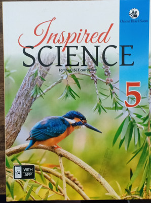 Inspired Science For The ICSE Curriculum Class 5(Pepper back, Orient blackswan)