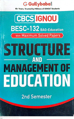 IGNOU BAG-Education Help Guide (BESC-132, Structure And Management Of Education)(PAPER BINDING, GPH)