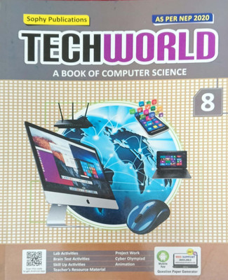 Tech World A Book Of Computer Science Class 8(Pepper back, Ashish Kumar Singh)