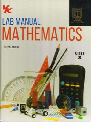 Vk Lab Manual Mathematics For Class - 10(Hardcover, SURBHI MITTAL)