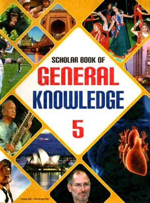Scholar Book Of General Knowledge Class - 5(Paperback, ARCHANA, MADHURI, ANSHUMALA)