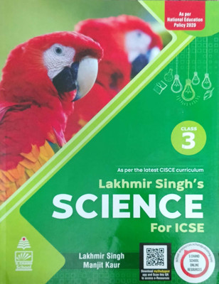 ICSE Lakhmir Singh Science Class 3(Pepper back, Lakhmir Singh, Manjit Kaur)