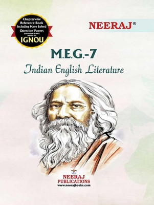 NEERAJ IGNOU MA ENGLISH 1st Year Indian English Literature (MEG 7) In English Medium IGNOU - Chapter Wise Help Book Including Solved Sample Papers – Published By Neeraj Publications [Flexi Bound](FLEXIBOND, DHARMADEEP)