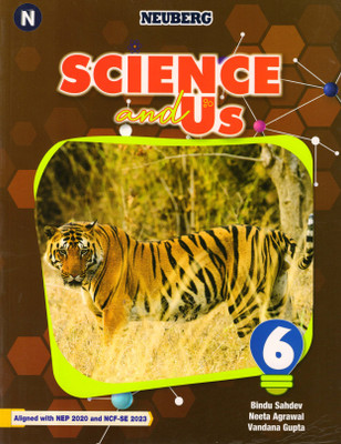 Neuberg, Science And Us Class - 6(Paperback, Bindu Sahdev)