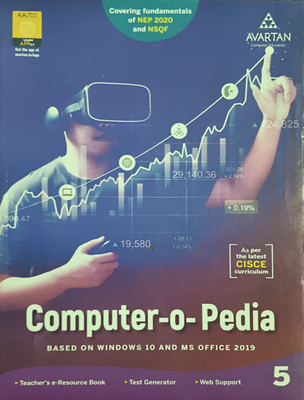 Computer -O-Pedia Based On Windows 10 And Ms Office 2019 Class 5(Paperback, Avartan)