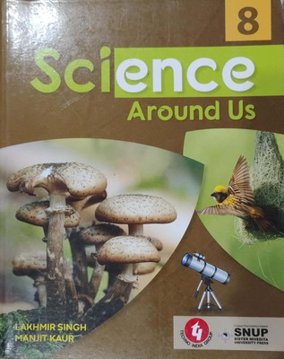 Science Around Us Class 8(Pepper back, Lakhmir Singh, Manjit kaur)