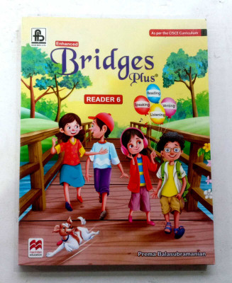 Enhanced Bridges Plus Reader Class-6(Paperback, PREMA BALASUBRAMANIAN)
