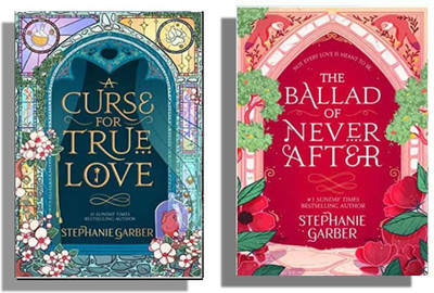 AnushkaBooks Combo:- Must Read Stephanie Garber 2 Books Combo A Curse For True Love + The Ballad Of Never After ( English ) Bestselling(Paperback, Stephanie Garber)