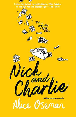 Nick And Charlie(Paperback, Oseman Alice)