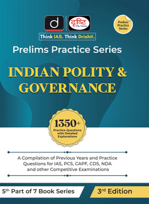 Prelims Practice Series: Indian Polity & Governance 3rd Edition (English)(Paperback, Drishti publications)
