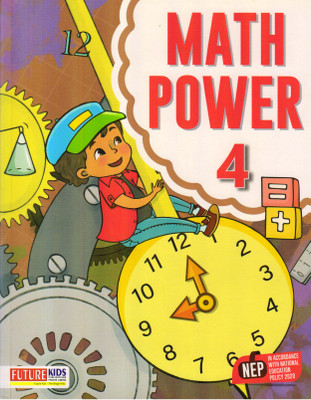Future Kids MATH POWER CLASS - 4(Paperback, ANITA RAJPUT)