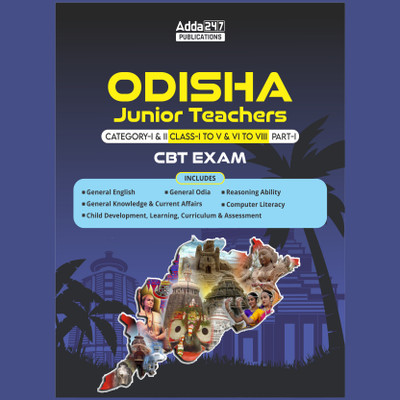 Odisha Junior Teacher Book Class (I-V) & (VI-VIII) Part 1 | 2500+ MCQ Questions (English Printed Edition) By Adda247(Paperback, Adda247 Publications)