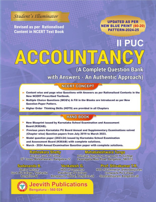 Jeevith 2nd PUC - ACCOUNTANCY - Student's Illuminator|A Complete Question Bank With Answers-An Authentic Approach|For 2024-25|(Paperback, Rathnakara Shetty, Mahabaleshwara Tunga, Sadananda B)