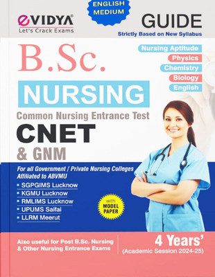 EVidya B.Sc Nursing Entrance Exam Guide 2025 | CNET, GNM, Post B.Sc - ABVMU Affiliated Colleges | Solved & Model Papers | Nursing Aptitude, PCB, Englis | UP CNET 2025 |(Paperback, Evidya) EVidya B.Sc Nursing Entrance Exam Guide 2025 | CNET, GNM, Post B.Sc - ABVMU Affiliated Colleges | Solved & Model Papers | Nursing Aptitude, PCB, Englis | UP CNET 2025 |(Paperback, Evidya)