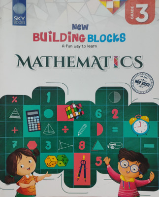 New Building Blocks A Fun Way To Learn Mathematics Class 3(Paperback, Sky Books)