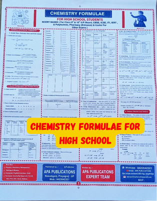 A CHEMISTERY FORMULA CHART IN ENGLISH FOR HIGH SCHOOL STUDENTS (9th & 10t Class),USEFUL FOR CBSE,ICSE,IERT,POLYTECHNIC,PHARMACY COURSE PREPARATION(Paperback, APA PUBLICATIONS)
