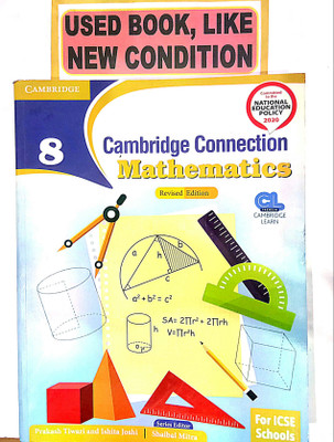 CAMBRIDGE CONNECTION MATHEMATICS Class-8 (Old Book)(Paperback, Prakash Tiwari, Ishita Joshi)
