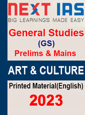 NEXT IAS Art And Culture Book For IAS General Studies(GS) Book For Prelims & Mains 2023 Printed Notes- English (Photocopy Study Material) (Paperback Photocopy) (Paperback, NEXT IAS)(Paperback, NEXT IAS) NEXT IAS Art And Culture Book For IAS General Studies(GS) Book For Prelims & Mains 2023 Printed Notes- English (Photocopy Study Material) (Paperback Photocopy) (Paperback, NEXT IAS)(Paperback, NEXT IAS)