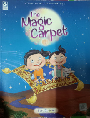 The Magic Carpet Class-1(Paperback, Benita Sen)