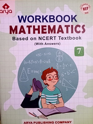 Arya WORKBOOK MATHEMATICS Class 7 - Based On NCERT Textbook(Paperback, Seema Gupta, Rohan Gupta)