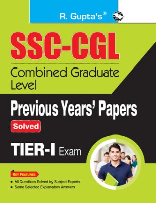 R Gupta SSC : Combined Graduate Level (CGL) - (Tier-I) Previous Years' Papers (Solved)(Paperback, R GUPTA)