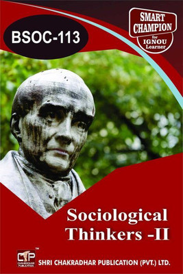 IGNOU BSOC 113 Solved Guess Papers Pdf From IGNOU Study Material/Books Sociological Thinkers -II For Exam Preparation (Latest Syllabus) IGNOU Bachelor Of Arts (HONOURS) (CBCS) Sociology(Paperback, BHAVYA KUMAR SAHNI)